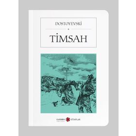 TIMSAH (SESLI KITAP) - FYODOR MIHAYLOVIÇ DOSTOYEVSKI