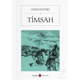 TIMSAH (SESLI KITAP) - FYODOR MIHAYLOVIÇ DOSTOYEVSKI