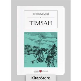 TIMSAH (SESLI KITAP) - FYODOR MIHAYLOVIÇ DOSTOYEVSKI