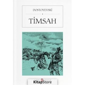 TIMSAH (SESLI KITAP) - FYODOR MIHAYLOVIÇ DOSTOYEVSKI
