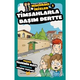 Timsahlarla Başım Dertte-Maceracı İkizler 1 - Yasemin Katı