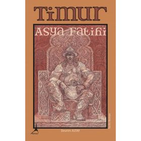 Timur Asya Fatihi Devrim Altay