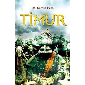 TIMUR - MEHMET SAMIH FETHI