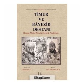 Timur ve Bayezid Destanı - Batir Matyakubov