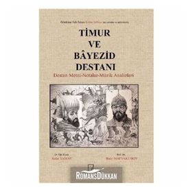 Timur ve Bayezid Destanı - Batir Matyakubov