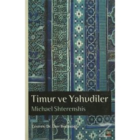 Timur ve Yahudiler - Michael Shterenshis
