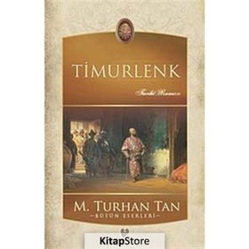 TIMURLENK - M. TURHAN TAN
