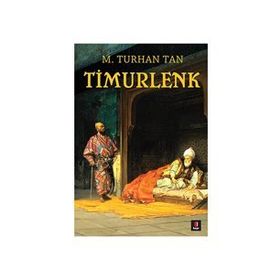 TIMURLENK - M. TURHAN TAN
