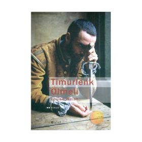 TIMURLENK ÖLMELİ - LOUISE WELSH