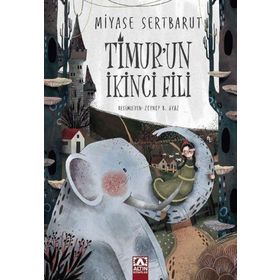 Timurun İkinci Fili Altın Kitaplar