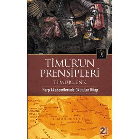 TIMUR'UN PRENSIPLERI - GENEL