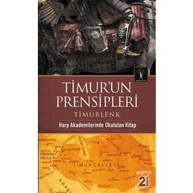 TIMUR'UN PRENSIPLERI - GENEL