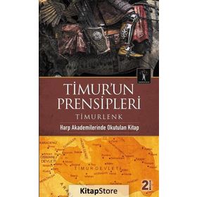 TIMUR'UN PRENSIPLERI - GENEL