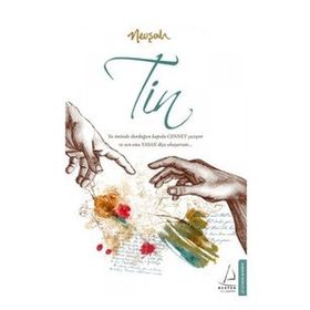 Tin - Nevşah Fidan Karamehmet