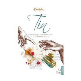 Tin - Nevşah Fidan Karamehmet