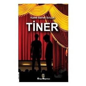 Tiner - Kamil Samet Selçuk