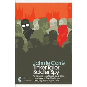 Tinker Tailor Soldier Spy - John le Carré