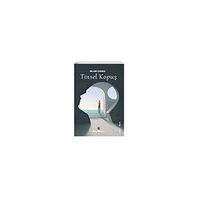 Tinsel Kopuş - Kitap Müptelası Yayınları