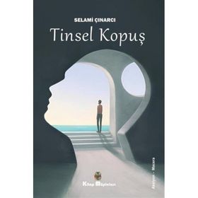 Tinsel Kopuş - Kitap Müptelası Yayınları