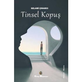 Tinsel Kopuş - Kitap Müptelası Yayınları
