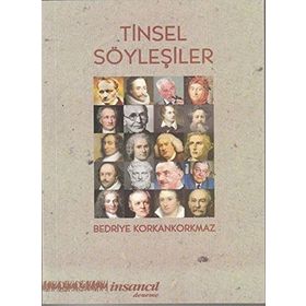 Tinsel Söyleşiler - Bedriye Korkankorkmaz