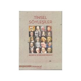 Tinsel Söyleşiler - Bedriye Korkankorkmaz