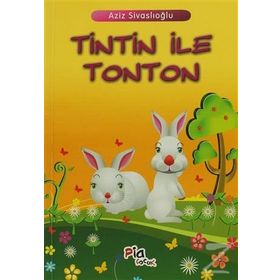 TINTIN İLE TONTON - AZIZ SİVASLIOĞLU