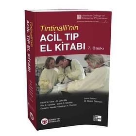 Tintinalli’nin Acil Tıp El Kitabı - David M. Cline Stephen H. Thomas Rita K. Cydulka Garth D. Meckler Daniel A. Handel O. John Ma