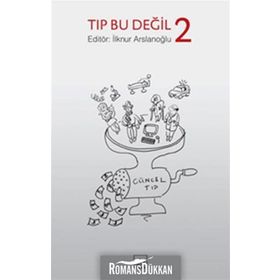 TIP BU DEĞIL 2 - İLKNUR ARSLANOĞLU