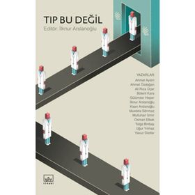 TIP BU DEĞİL - İLKNUR ARSLANOĞLU