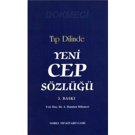 Tıp Dilinde Yeni Cep Sözlüğü - A. Handan Dökmeci