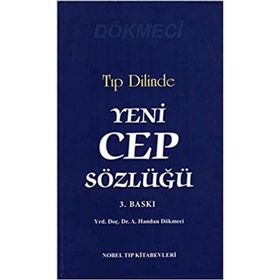 Tıp Dilinde Yeni Cep Sözlüğü - A. Handan Dökmeci