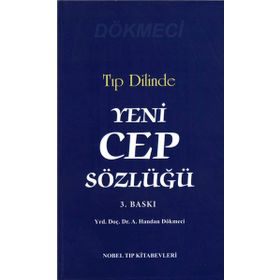 Tıp Dilinde Yeni Cep Sözlüğü - A. Handan Dökmeci