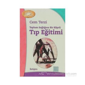 TIP EĞİTİMİ TOPLUM SAĞLIĞINA BIR KÖPRÜ - CEM TERZI