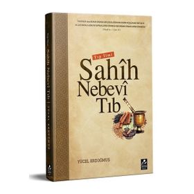 Tıp İlmi Sahih Nebevi Tıb - Seyfullah Yücel Erdoğmuş