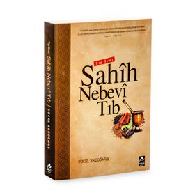 Tıp İlmi Sahih Nebevi Tıb - Seyfullah Yücel Erdoğmuş