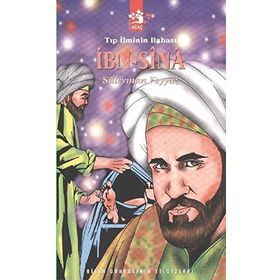 Tıp İlminin Babası - İbn Sina - Süleyman Feyyaz