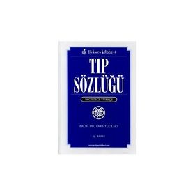 TIP SÖZLÜĞÜ İNGİLİZCE - TÜRKÇE - PARS TUĞLACI