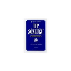 TIP SÖZLÜĞÜ İNGİLİZCE - TÜRKÇE - PARS TUĞLACI