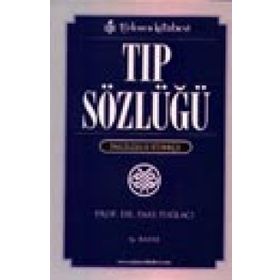 TIP SÖZLÜĞÜ İNGİLİZCE - TÜRKÇE - PARS TUĞLACI