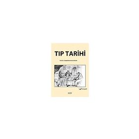 Tıp Tarihi - Nobel Tıp Kitabevi