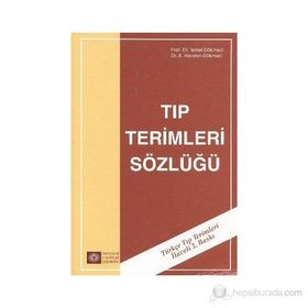 TIP TERIMLERI CEP SÖZLÜĞÜ - İSMET DÖKMECİ