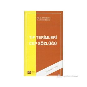 TIP TERIMLERI CEP SÖZLÜĞÜ - İSMET DÖKMECİ