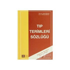 TIP TERIMLERI SÖZLÜĞÜ - İSMET DÖKMECİ