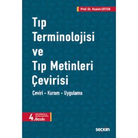 TIP TERMINOLOJISI VE TIP METINLERI ÇEVİRİSİ - ASALET ERTEN
