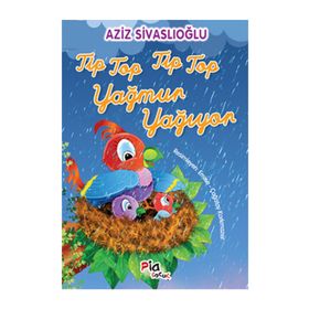 TIP TOP TIP TOP YAĞMUR YAĞIYOR - AZIZ SIVASLIOĞLU