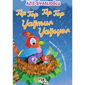 TIP TOP TIP TOP YAĞMUR YAĞIYOR - AZIZ SIVASLIOĞLU