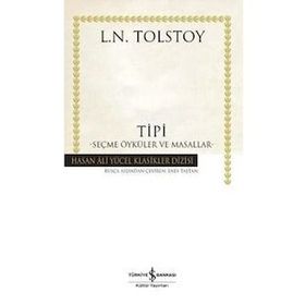 Tipi - Seçme Öyküler ve Masallar - Hasan Ali Yücel Klasikleri