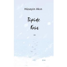 Tipide Koşu Hüseyin Akın