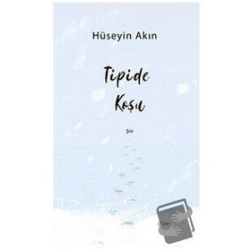 Tipide Koşu Hüseyin Akın